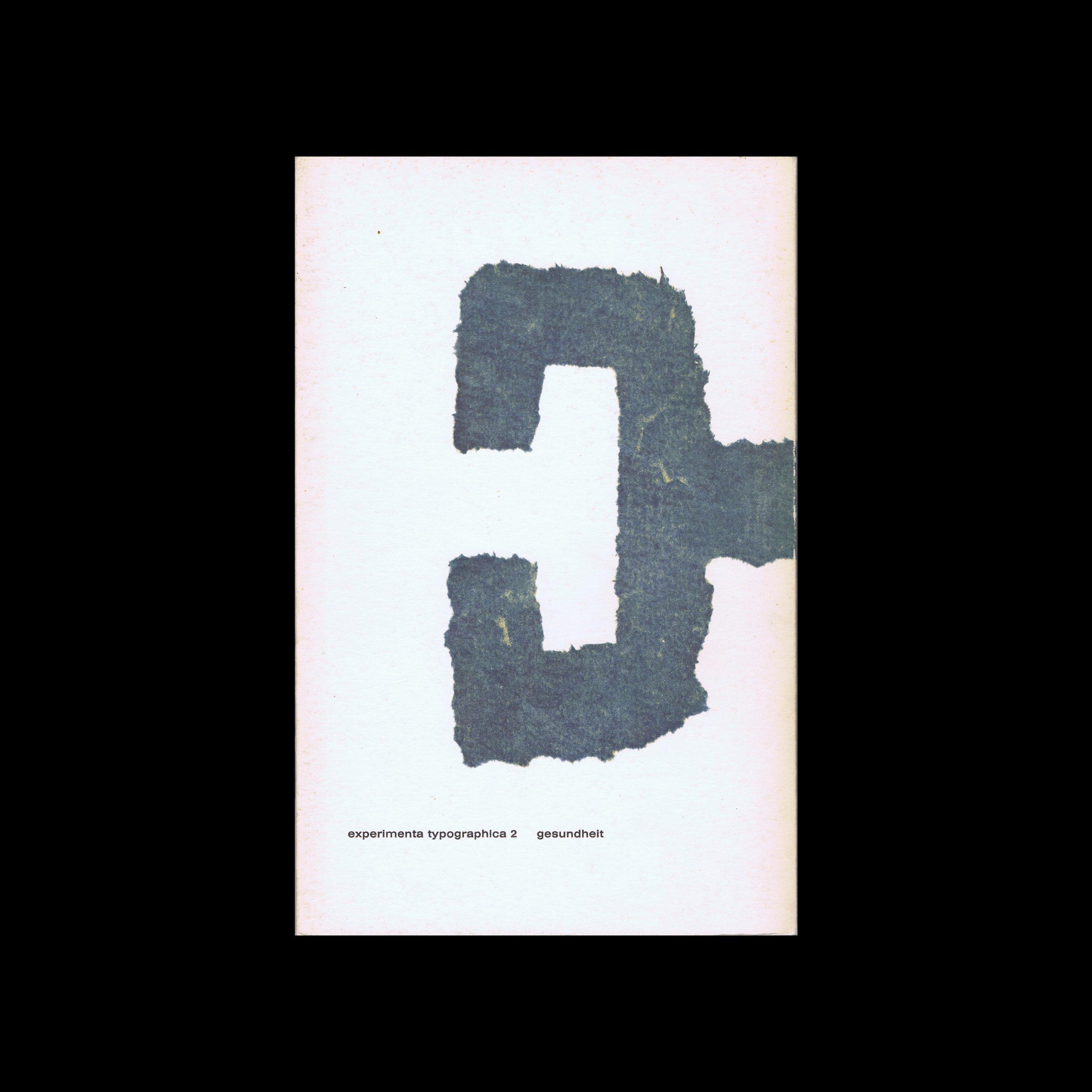 Experimenta Typographica 2, 1969. Designed by Willem Sandberg