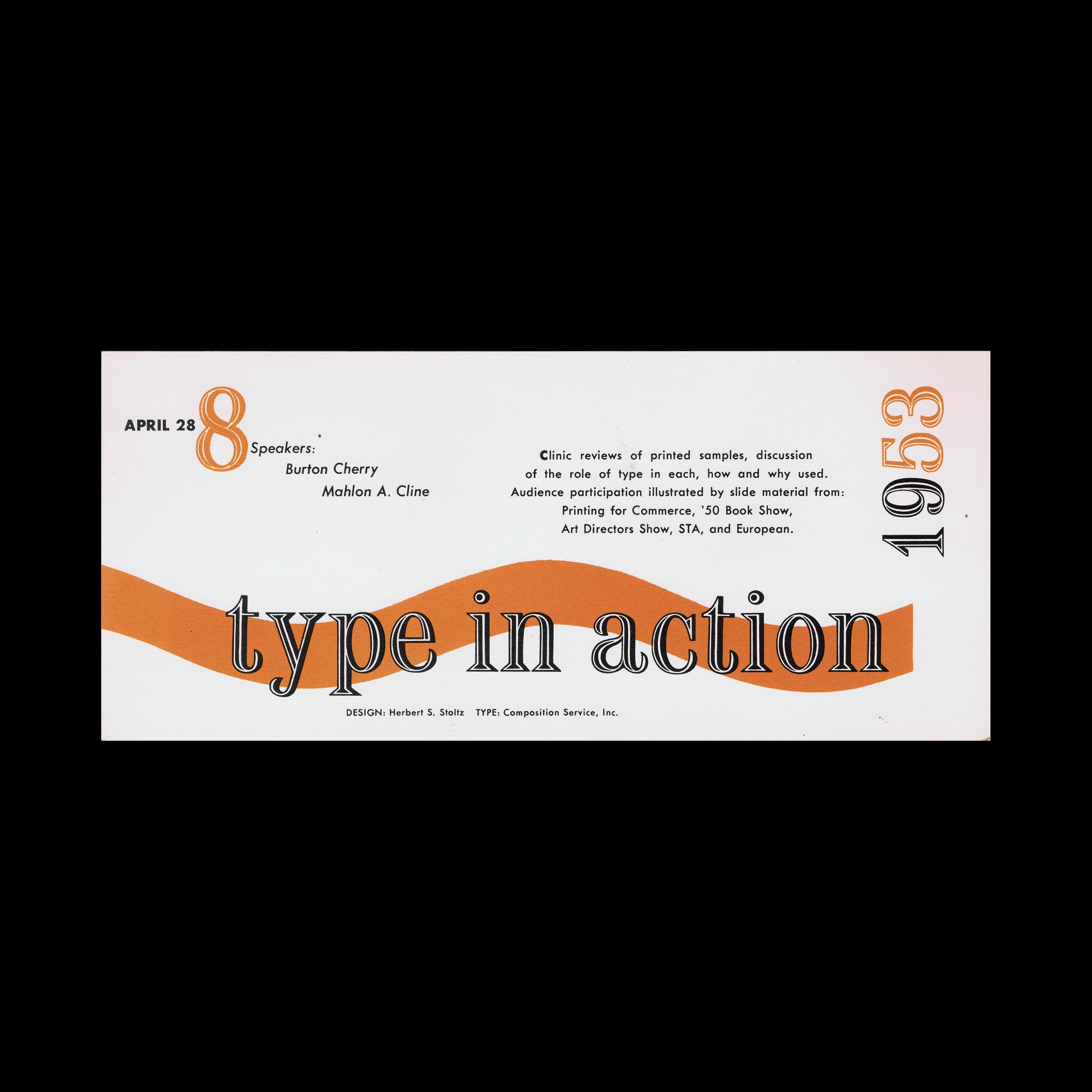 Type Directors Club Annual Lecture Series : Type in Action, Eight Visual Forums, 1953, 8, Type in Action. Designed by Freeman Craw