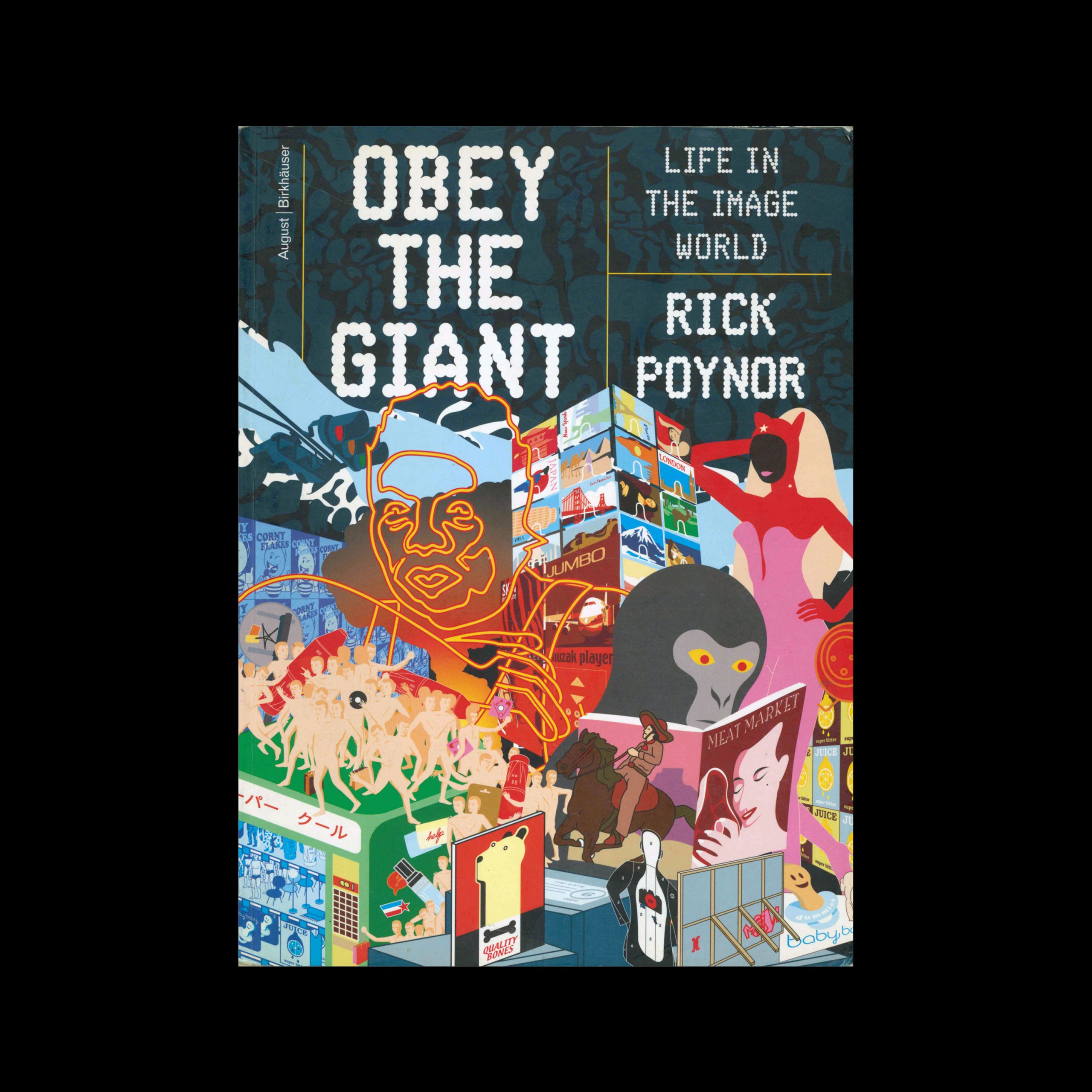 Obey the Giant - Life in the Image World, 2007