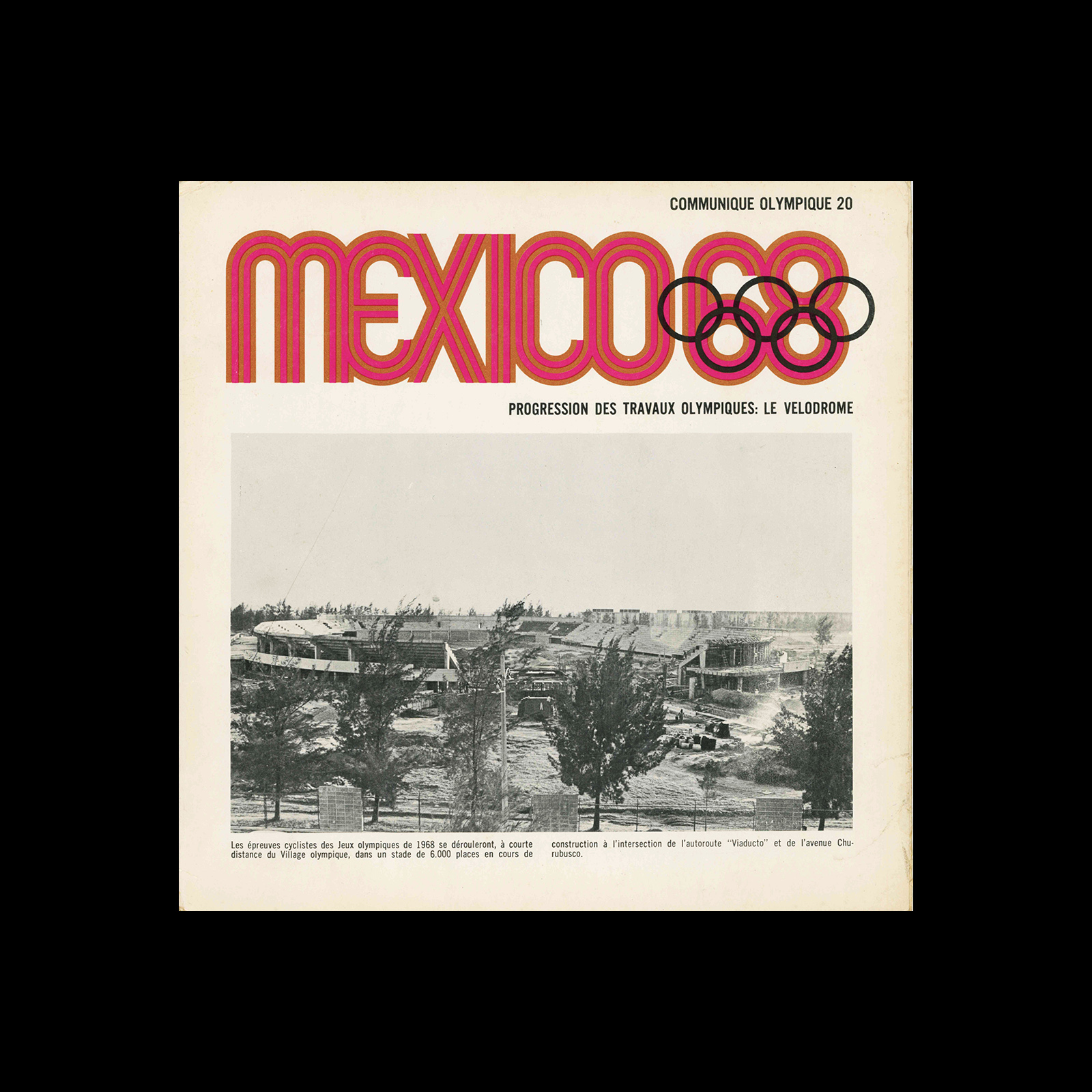 Mexico 1968, Communique Olympique 20, 1968. Designed by Lance Wyman