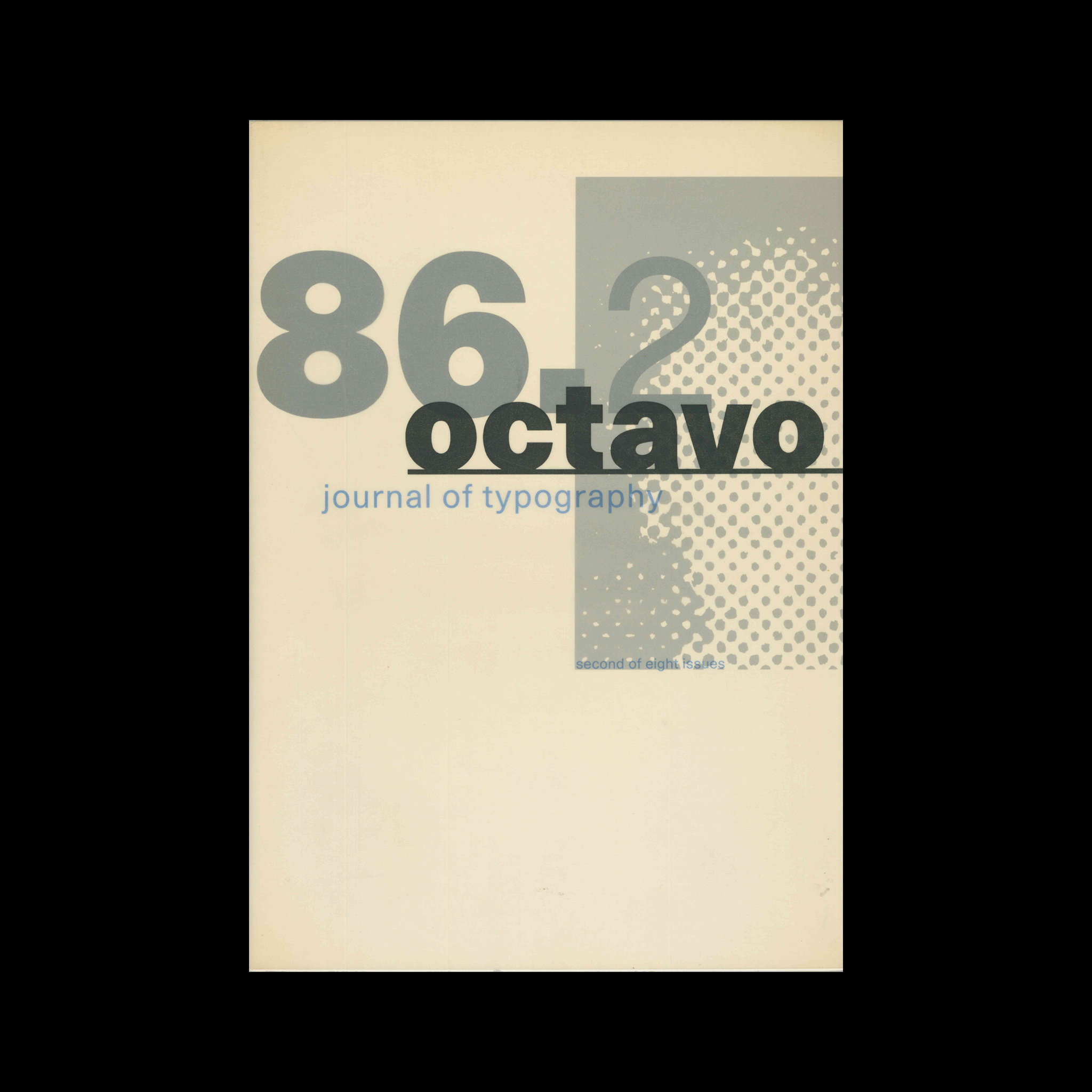 Octavo Issue 88.2, 1986. Designed and edited by 8VO
