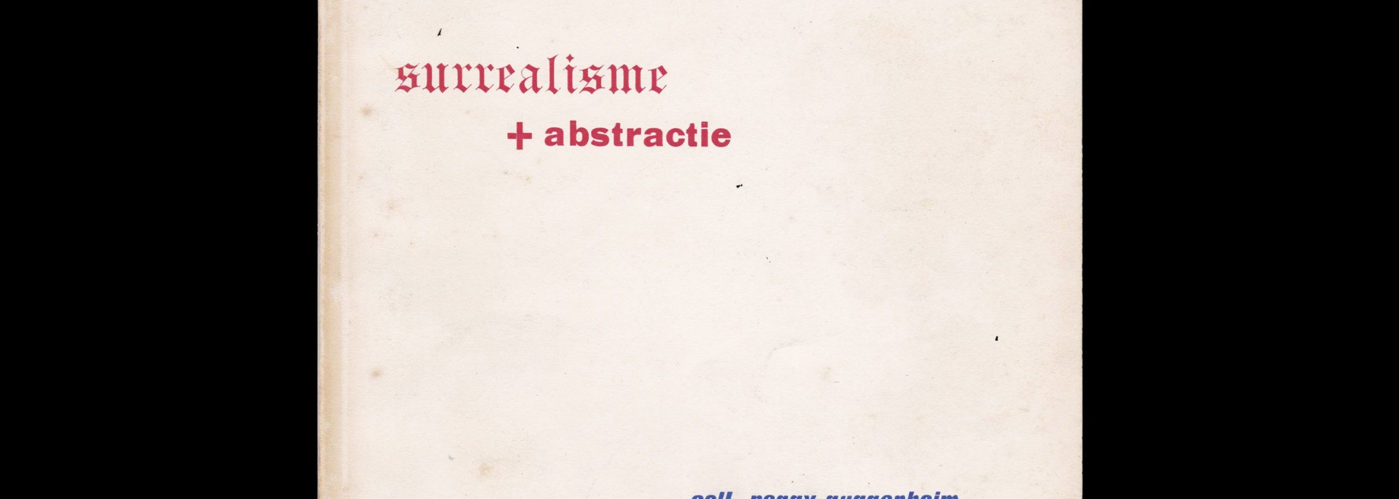 Surréalisme + abstraction, Stedelijk Museum Amsterdam, 1951
