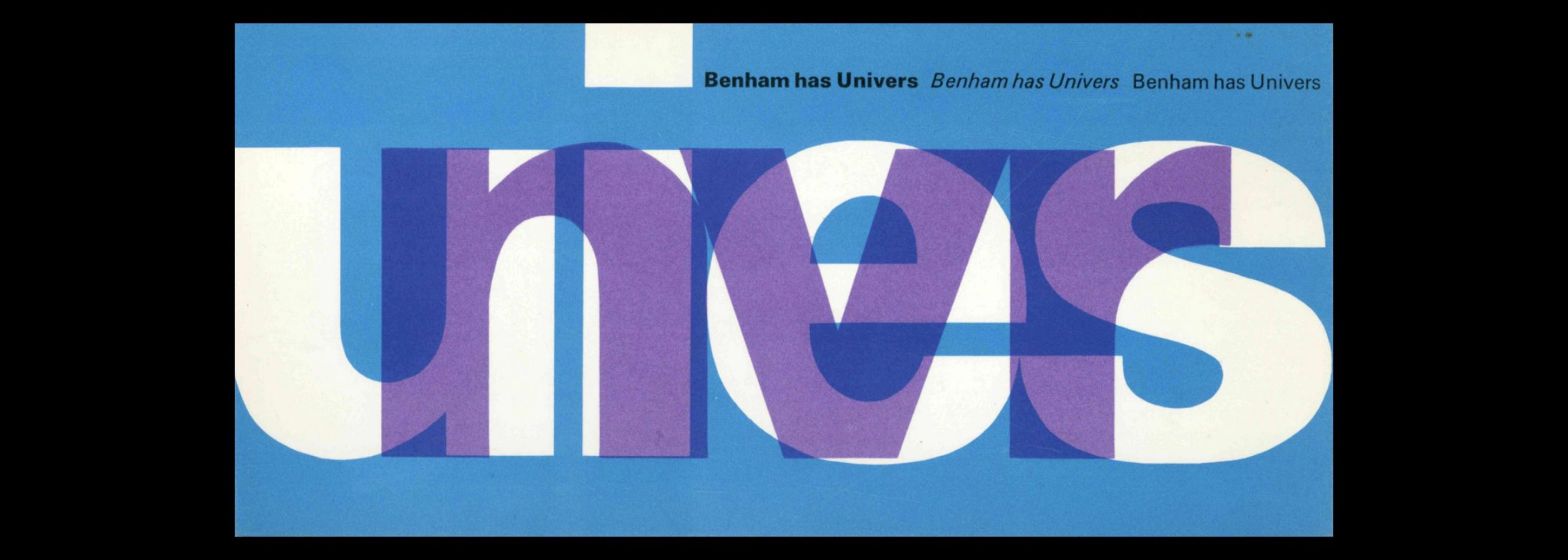 Benham has Univers, Type Specimen, 1960s