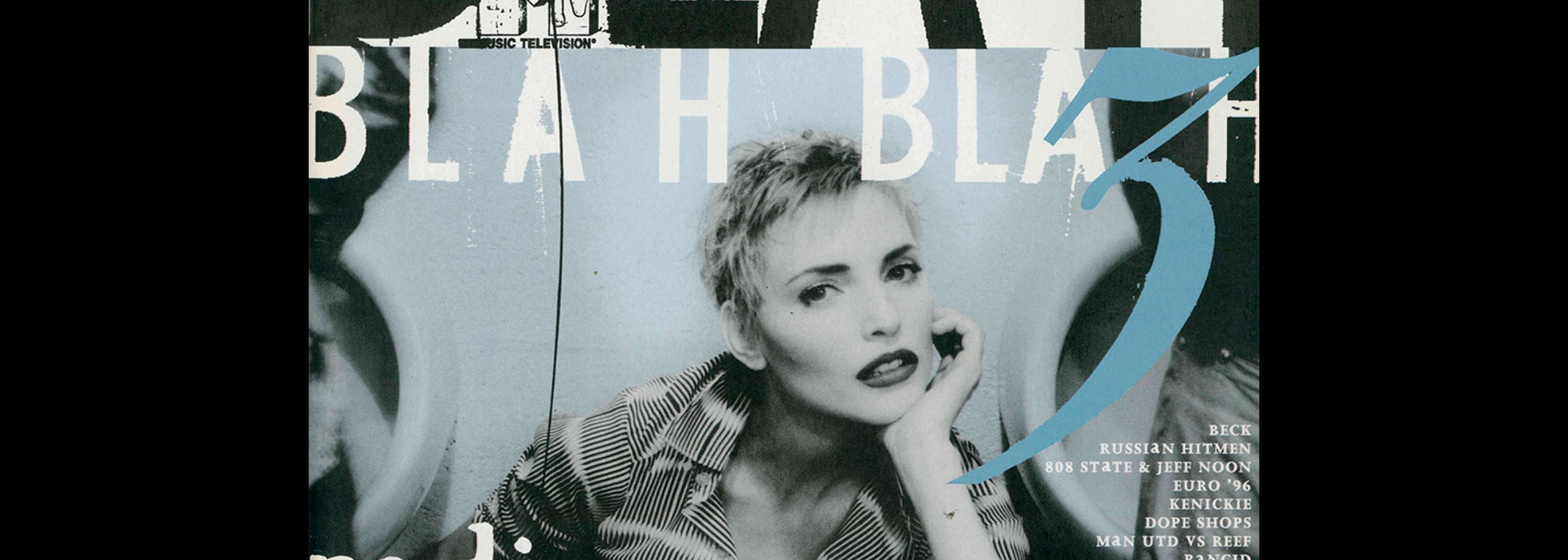 Blah Blah Blah, #3, June 1996. Designed by Chris Ashworth, Neil Fletcher and Amanda Sissons (Substance)