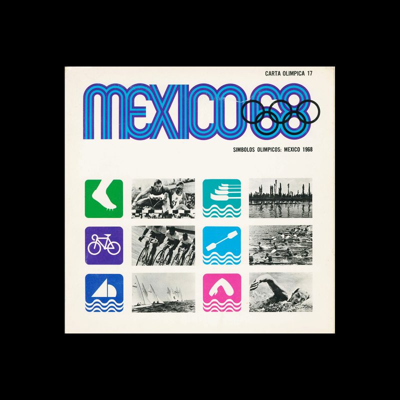 Mexico 1968, Carta Olympica 17, 1968. Designed by Lance Wyman