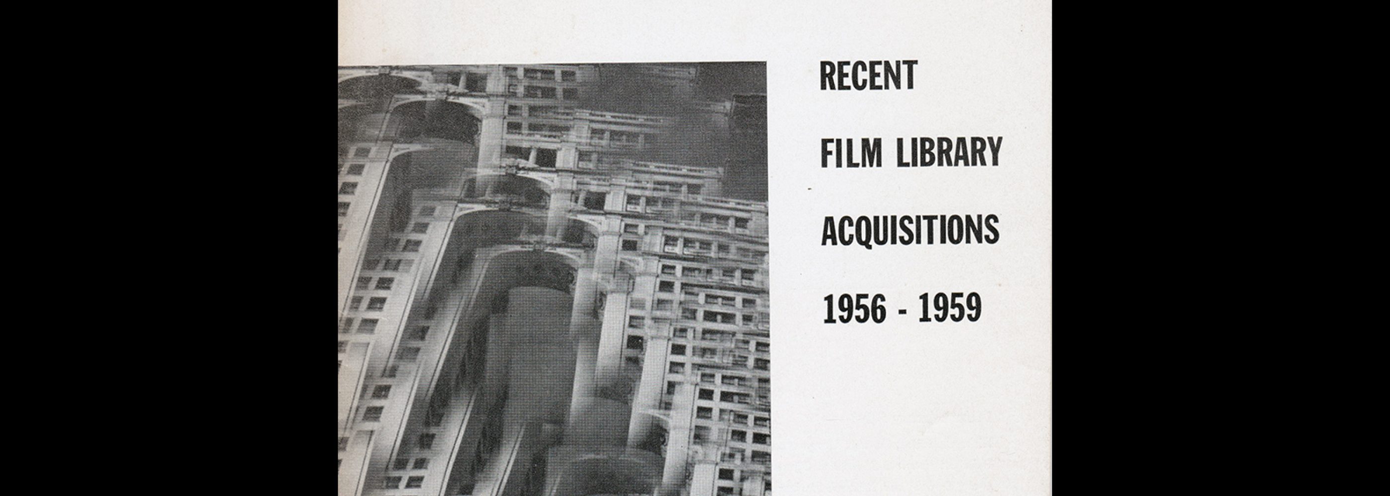 Recent Film Library Acquisitions 1956 - 1959, Museum of Modern Art, 1959