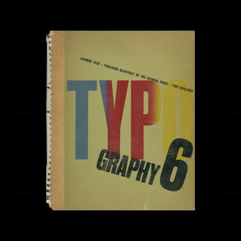 Typography 6, Shenval Press, Summer 1938