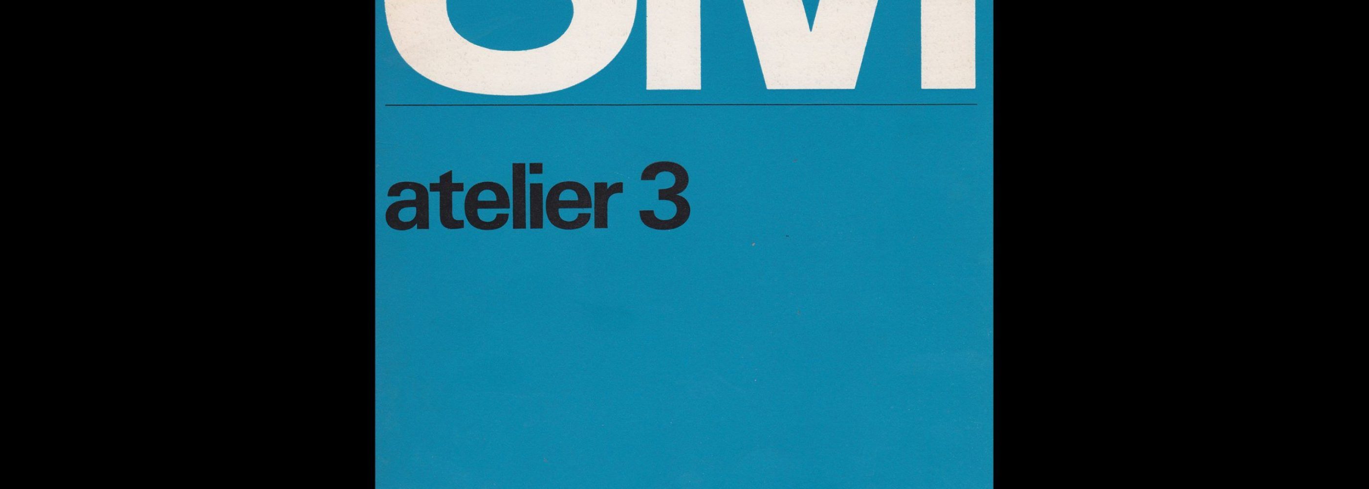 Atelier 3, Stedelijk Museum, Amsterdam, 1966 designed by Wim Crouwel and Ben Bos. (Total Design)