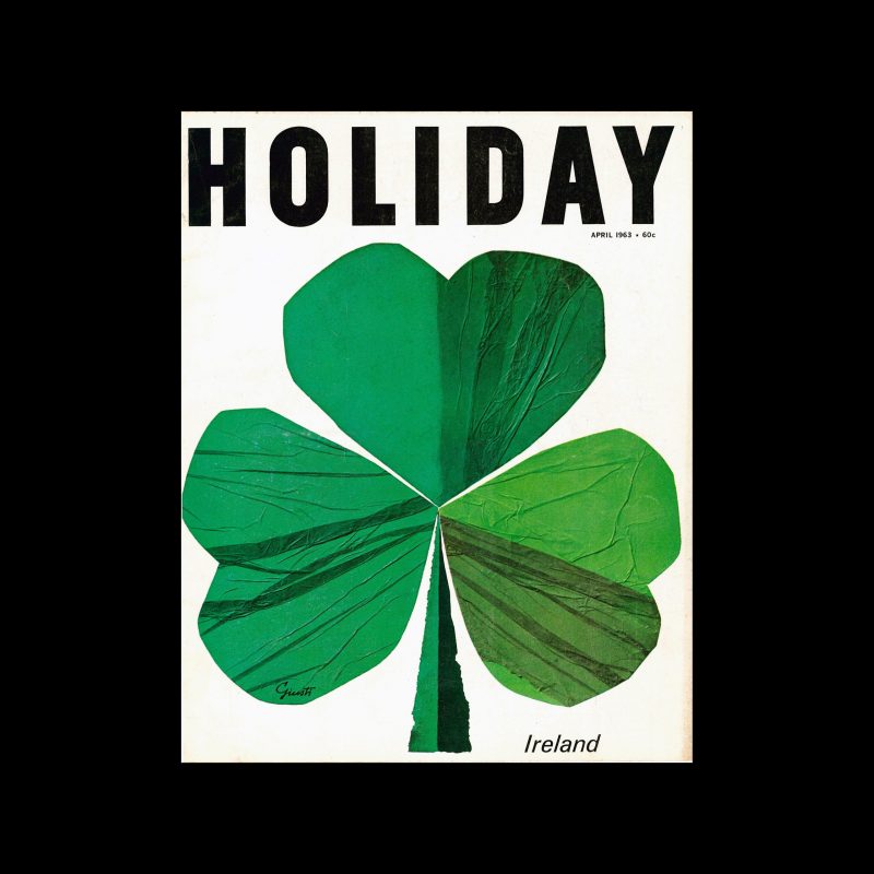 Holiday Magazine, April, 1963. Cover designed by George Giusti.
